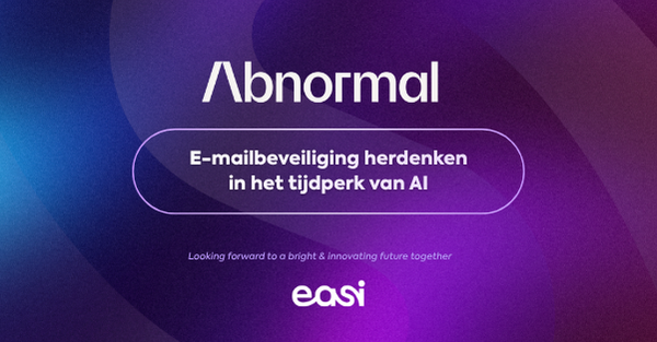 Maak kennis met onze nieuwe securitypartner: Abnormal AI
