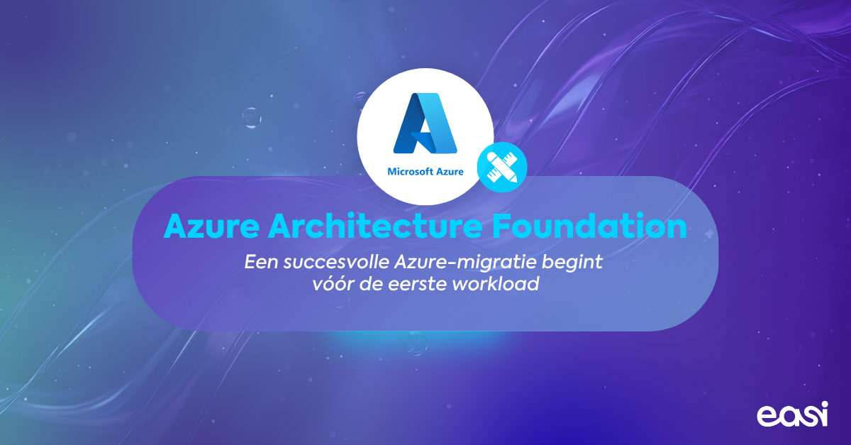Een succesvolle Azure-migratie begint vóór de eerste workload