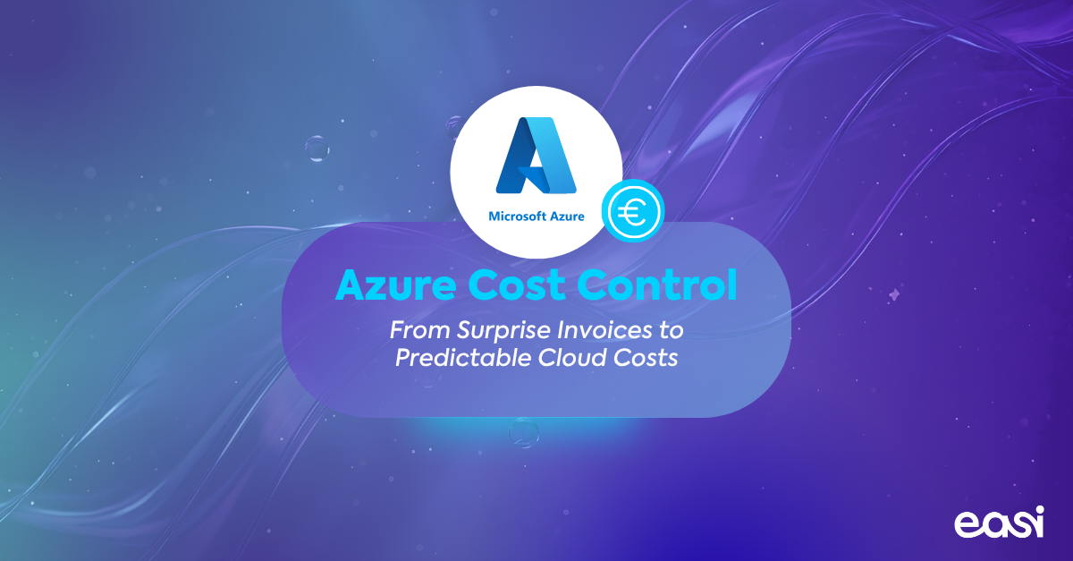 Azure Cost Control: From Surprise Invoices to Predictable Cloud Costs