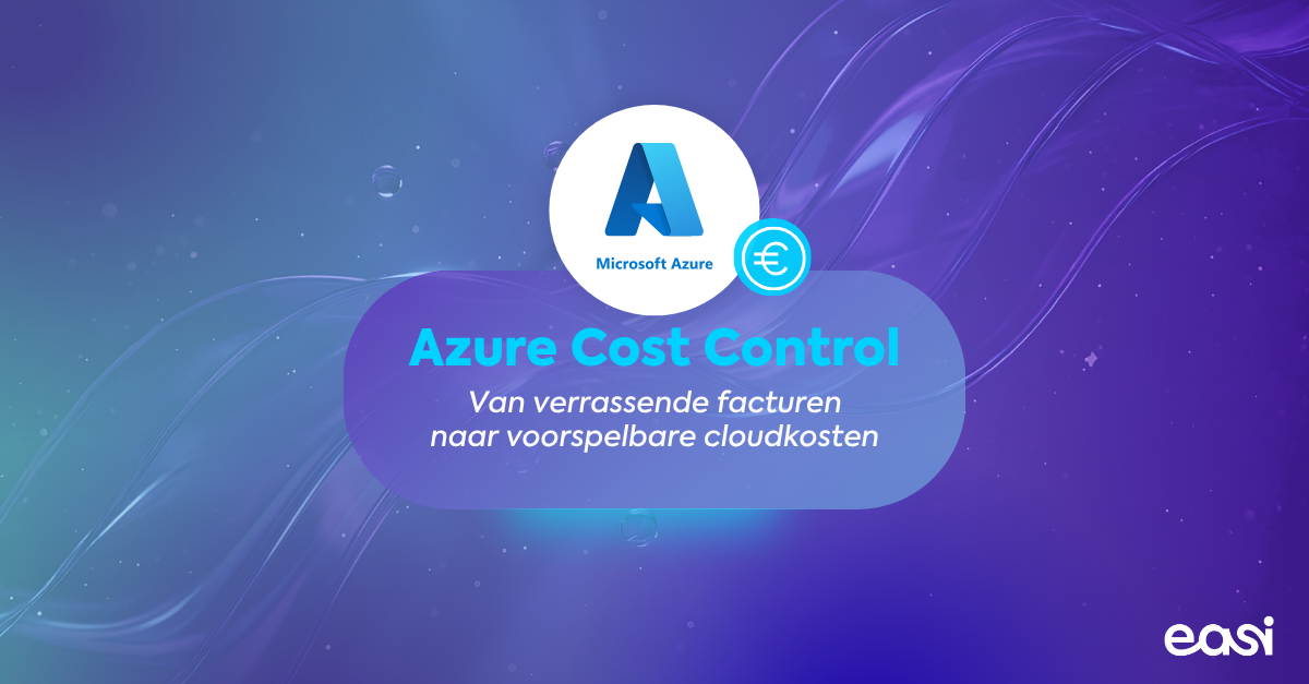 Azure Cost Control: van verrassende facturen naar voorspelbare cloudkosten