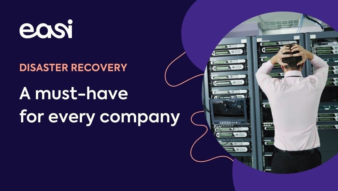 Disaster Recovery Plan: a must-have for every company