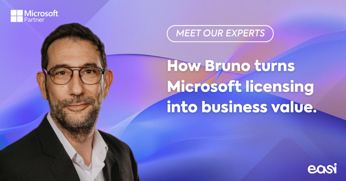 Meet our experts: How Bruno turns Microsoft licensing into business value