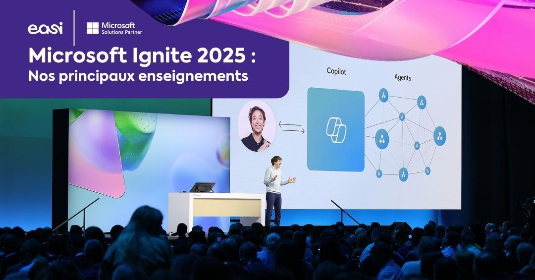 Microsoft Ignite 2025 : Nos principaux enseignements