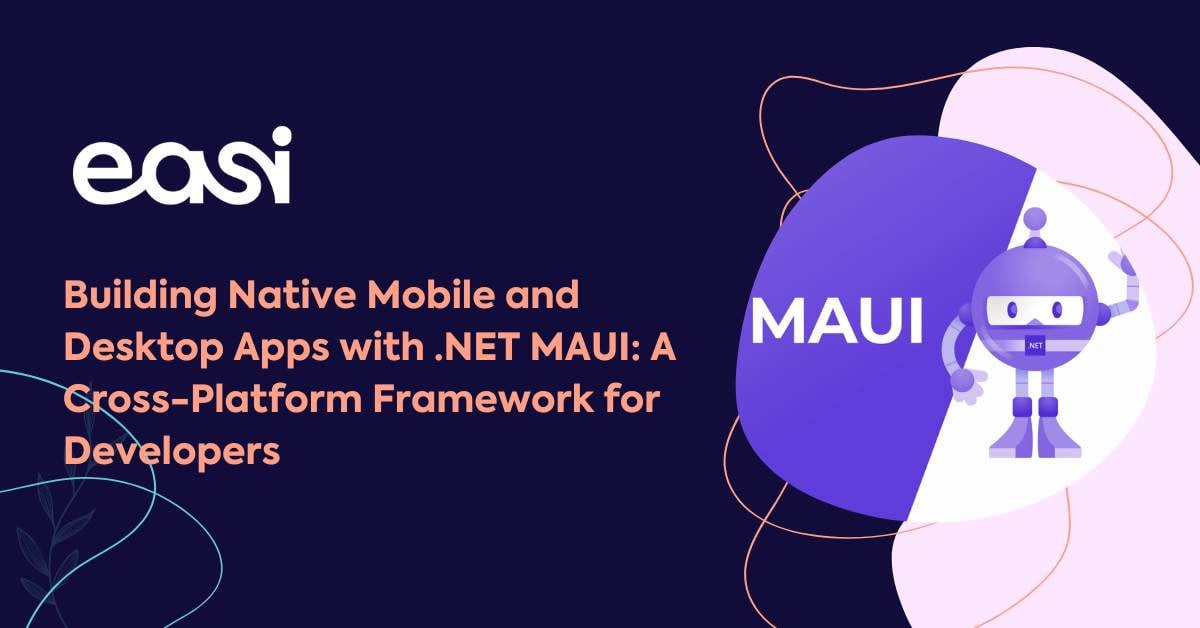 Bouw moeiteloos native apps voor mobiel en desktop met .NET MAUI