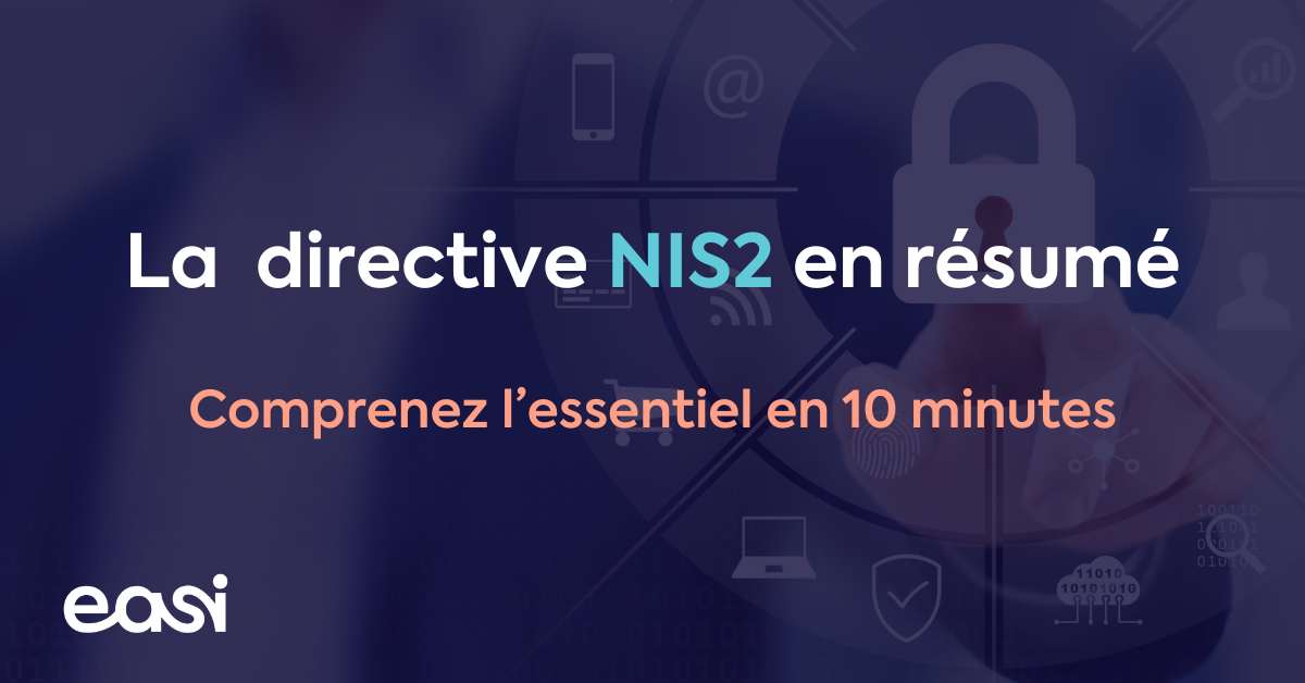 La Directive NIS2 en résumé