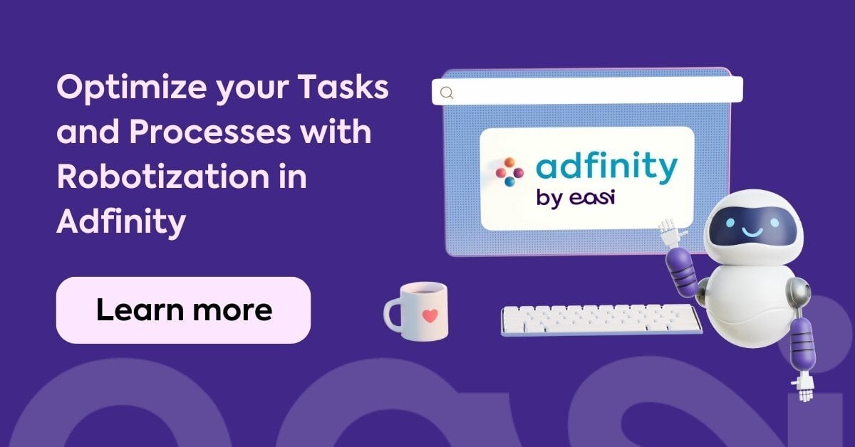 Optimize your Tasks and Processes with Robotization in Adfinity