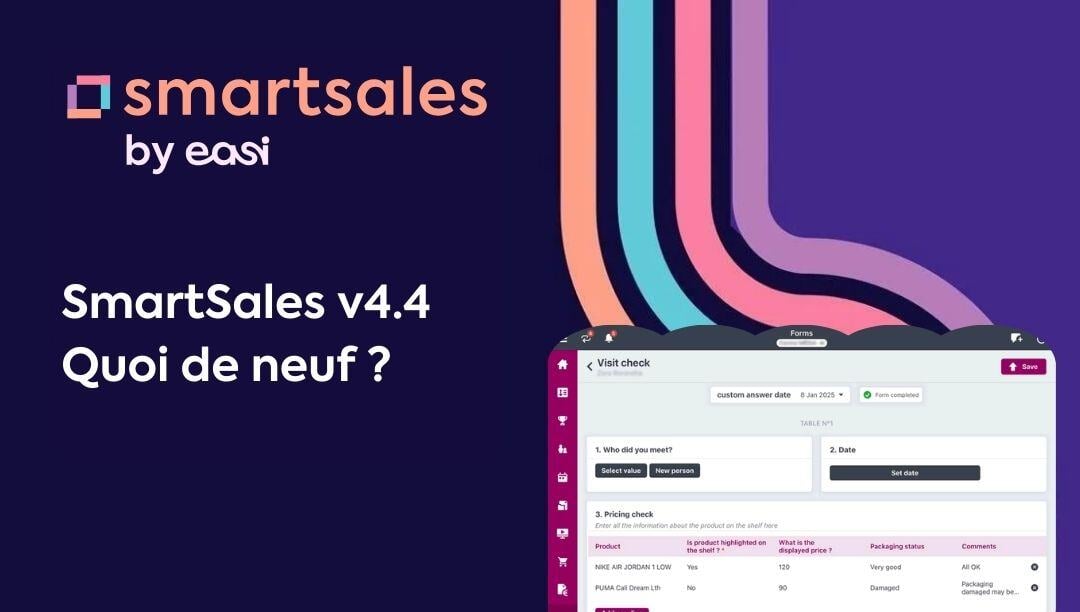 SmartSales V4.4: Quoi de neuf ?