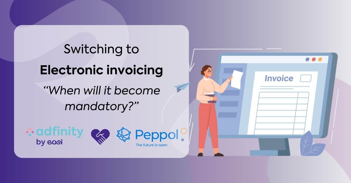 Switching to electronic invoicing: when will it become mandatory?