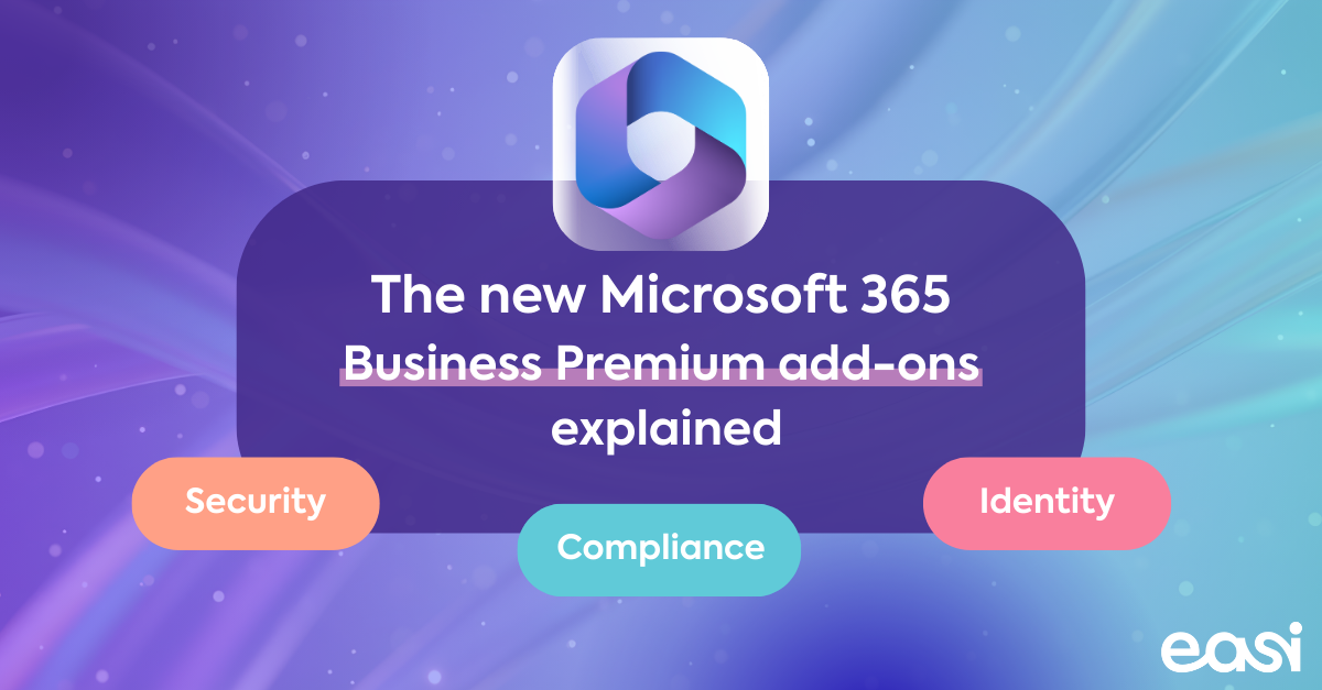The new Microsoft 365 Business Premium Add-ons Explained: Security ...