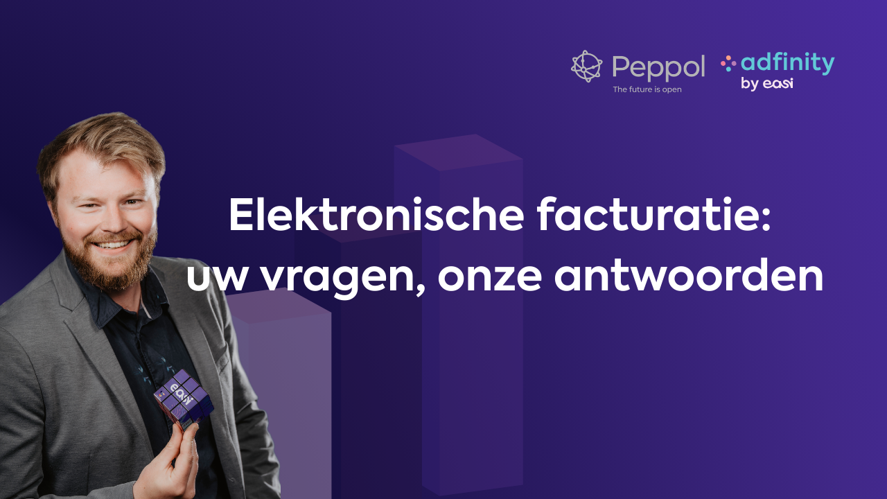 Elektronische facturatie: heeft u nog vragen? Goed nieuws: wij hebben de antwoorden!